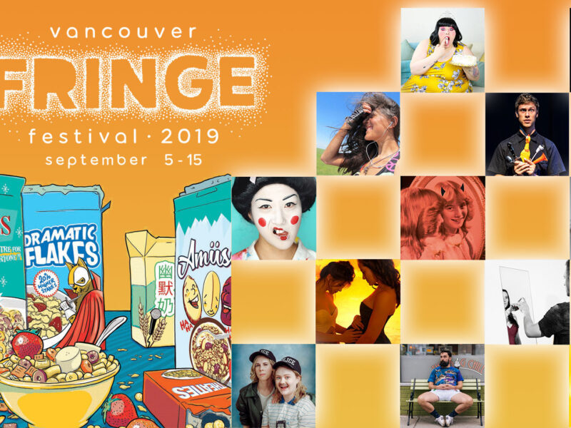 Vancouver Fringe Festival 2019