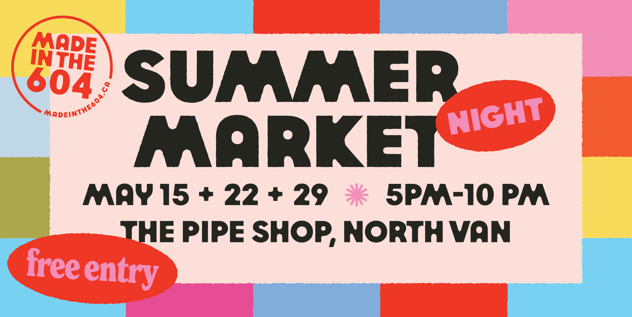 Summer Night Market | Madeinthe604